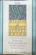 Florence Scovel Shinn - The Wisdom Of