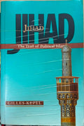 Gilles Kepel - Jihad : The Trail Of Political Islam