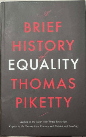 Thomas Piketty - A Brief History Of Equality (Hardcover)