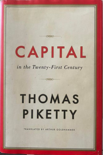 Thomas Piketty - Capital In The Twenty-First Century (Hardcover)