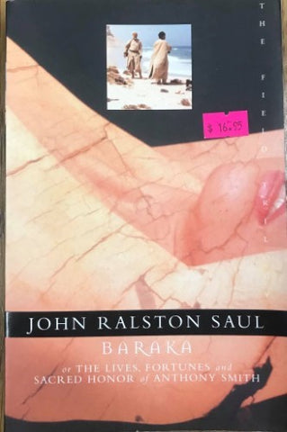 John Ralston Saul - Baraka