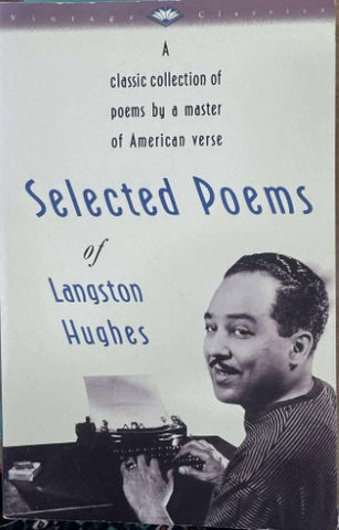 Langston Hughes - Selected Poems