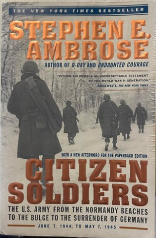 Stephen Ambrose - Citizen Soldiers