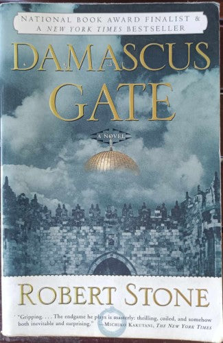 Robert Stone - Damascus Gate