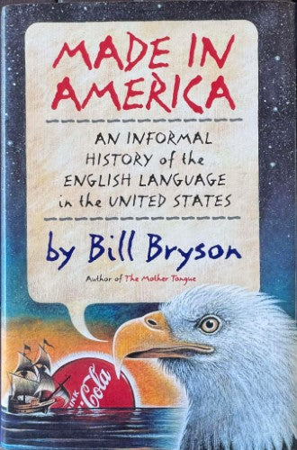 Bill Bryson - Made In America (Hardcover)
