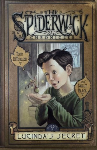 Tony DiTerlizzi / Holly Black - The Spiderwick Chronicles : Lucinda's Secret (Hardcover)