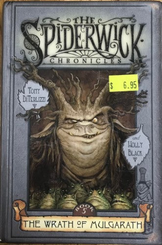 Tony DiTerlizzi / Holly Black - The Spiderwick Chronicles : The Wrath Of Mulgarath (Hardcover)