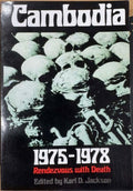 Karl Jackson - Cambodia : 1975-78 - Rendezvous With Death