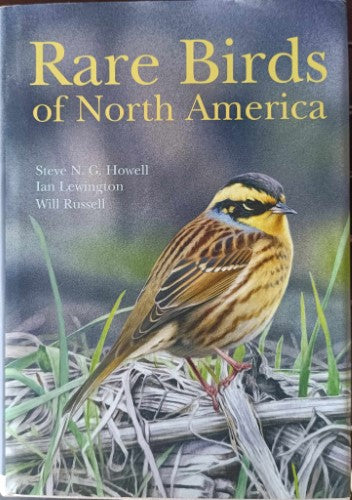 Steve Howell / Ian Lewington - Rare Birds Of North America (Hardcover)