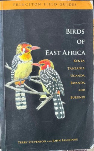 Terry Stevenson / John Fanshawe - Birds Of East Africa