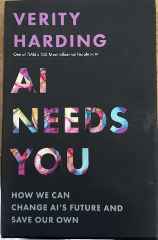Verity Harding - AI Needs You (Hardcover)