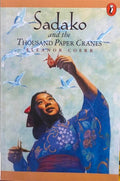 Eleanor Coerr - Sadako & The Thousand Paper Cranes