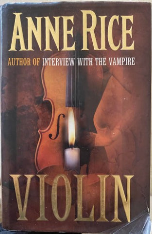 Anne Rice - Violin (Hardcover)