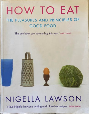 Nigella Lawson - How To Eat