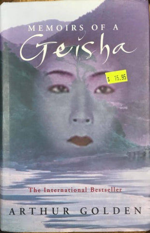 Arthur Golden - Memoirs Of A Geisha (Hardcover)