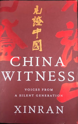 Xinran - China Witness