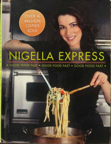 Nigella Lawson - Nigella Express