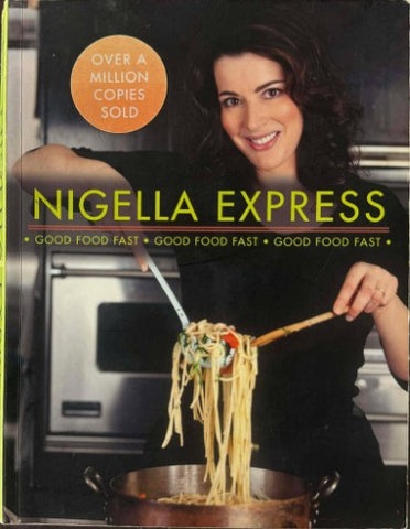 Nigella Lawson - Nigella Express