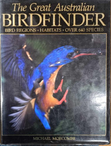 Michael Morcombe - The Great Australian Birdfinder (Hardcover)