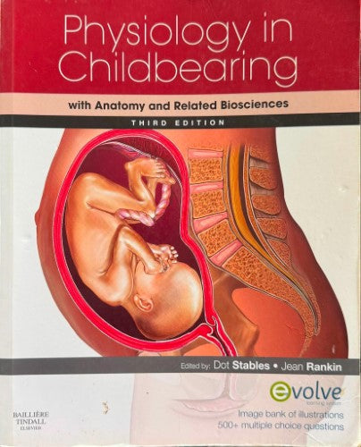 Dot Stables / Jean Rankin - Physiology In Childbirth (w/ Anatomy & Related Biosciences)