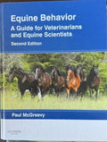 Paul McGreevy - Equine Behavior : A Guide For Veterinarians & Equine Scientists (2nd Edn) (Hardcover)