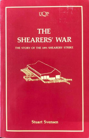 Stuart Svensen - The Shearers' War