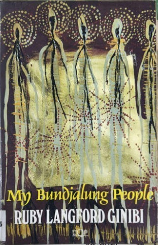 Ruby Langford Ginibi - My Bundjalung People