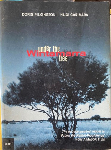 Doris Pilkington / Nugi Garimara - Under The Wintamarra Tree