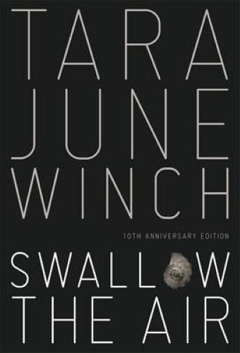 Tara June Winch - Swallow The Air (Hardcover)