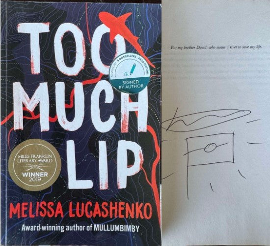 Melissa Lucashenko - Too Much Lip