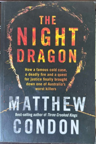 Matthew Condon - The Night Dragon
