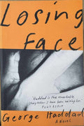 George Haddad - Losing Face