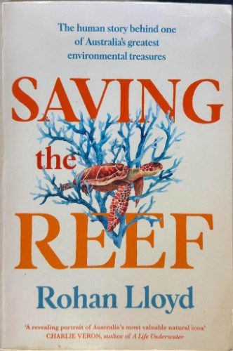 Rohan Lloyd - Saving The Reef