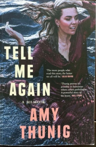 Amy Thunig - Tell Me Again