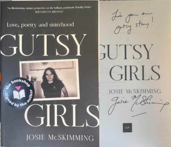 Josie McSkimming - Gutsy Girls : Love, Poetry & Sisterhood