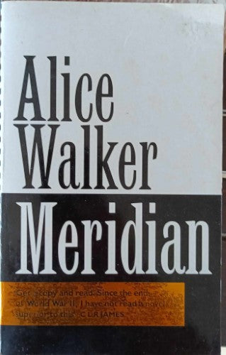 Alice Walker - Meridian