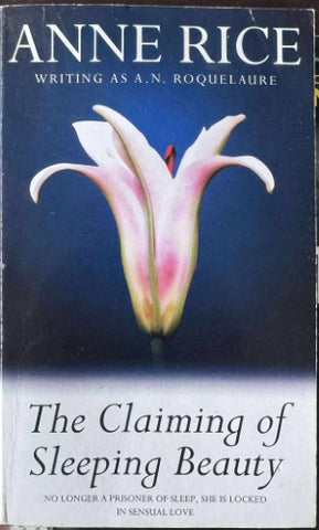 Anne Rice - The Claiming Of Sleeping Beauty