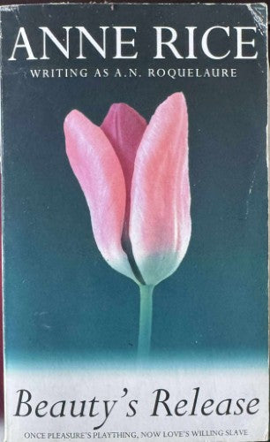 Anne Rice - Beauty's Release