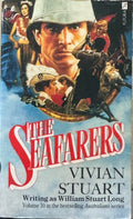 Vivian Stuart - The Seafarers (Book X Of The Australians)