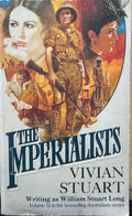 Vivian Stuart - The Imperialists (Book XII Of The Australians)