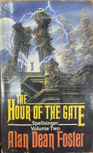 Alan Dean Foster - The Hour Of The Gate : Spellsinger Vol 2