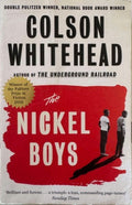 Colson Whitehead - The Nickel Boys