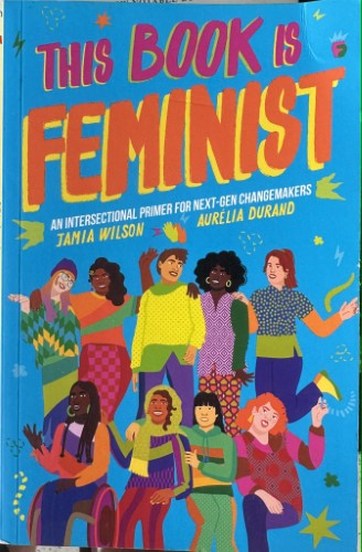 Jamia Wilson / Aurlia Durand - This Book Is Feminist