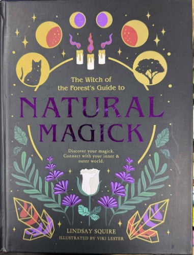 Lindsay Squire - Natural Magick (Hardcover)
