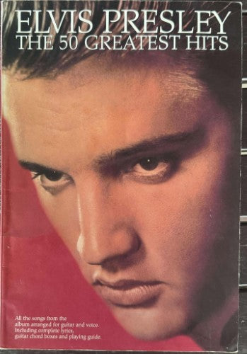 Music Tablature Book - Elvis Presley : The 50 Greatest Hits