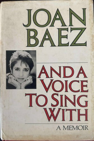 Joan Baez - And A Voice To Sing With (Hardcover)