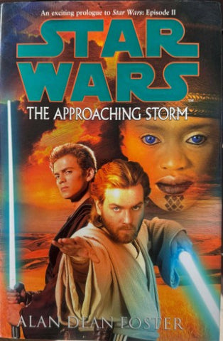 Alan Dean Foster - Star Wars : The Approaching Storm (Hardcover)