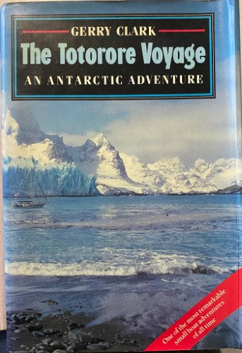 Gerry Clarlk - The Totorore Voyage (Hardcover)