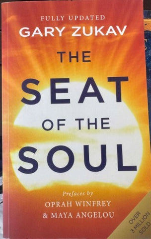 Gary Zukav - The Seat Of The Soul