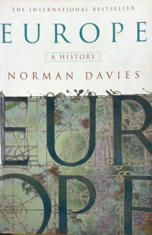 Norman Davies - Europe : A History